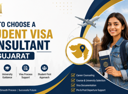 How To Choose a Student Visa Consultant In Gujarat